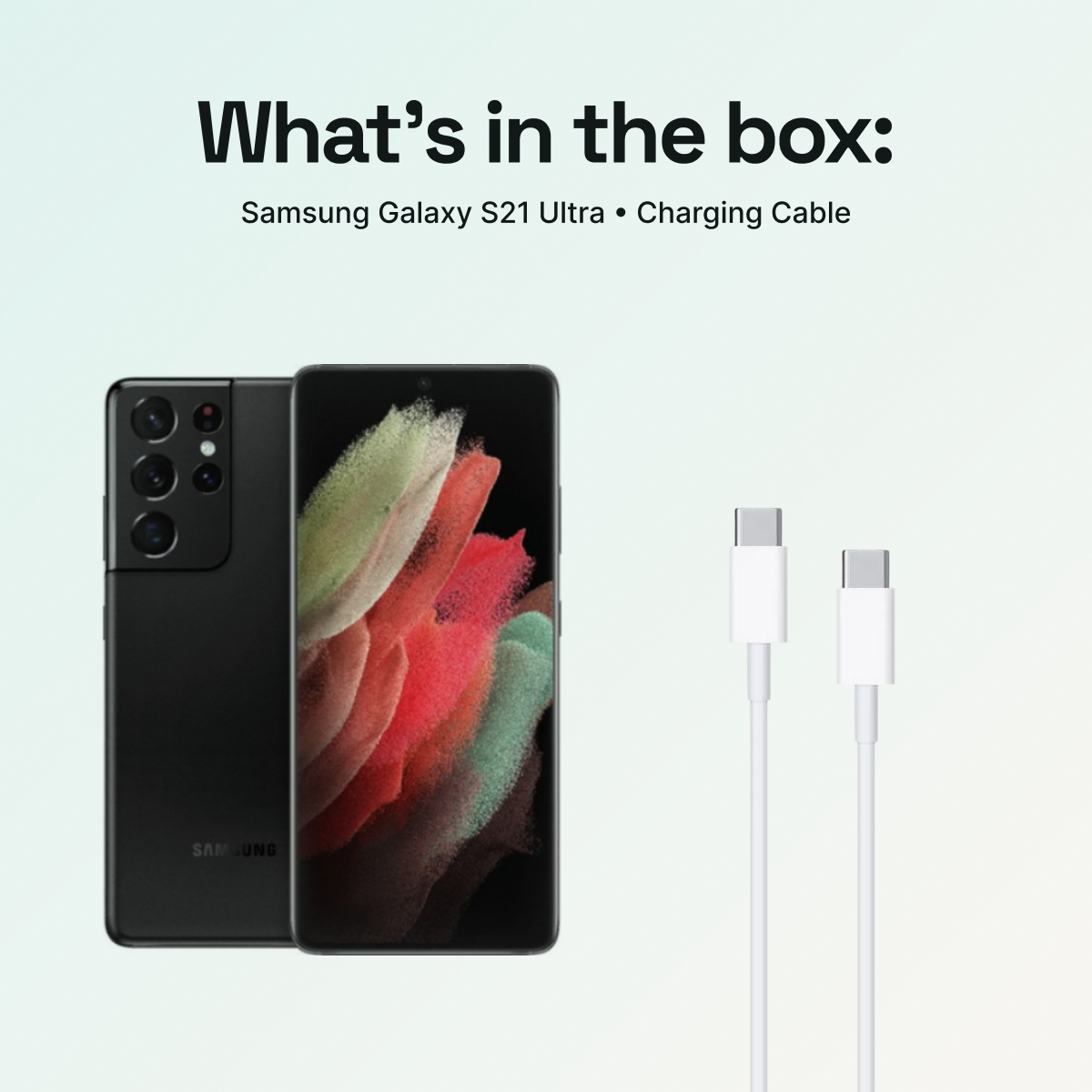 What’s in the box: Samsung Galaxy S21 Ultra; no phone charging cube