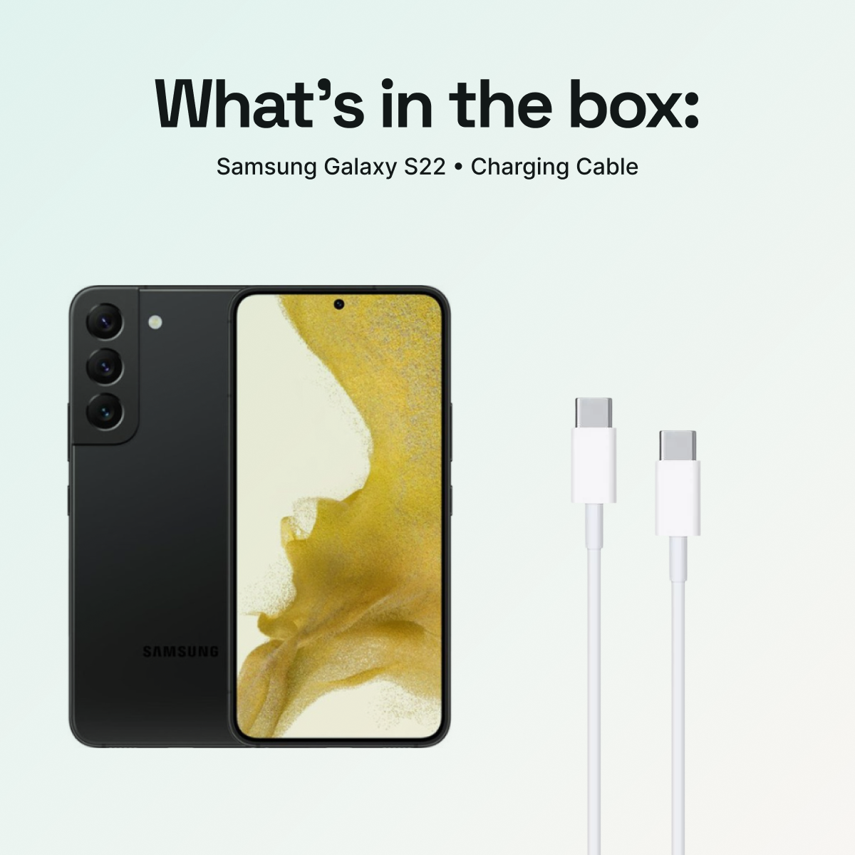 What’s in the box: Samsung Galaxy S22; no phone charging cube