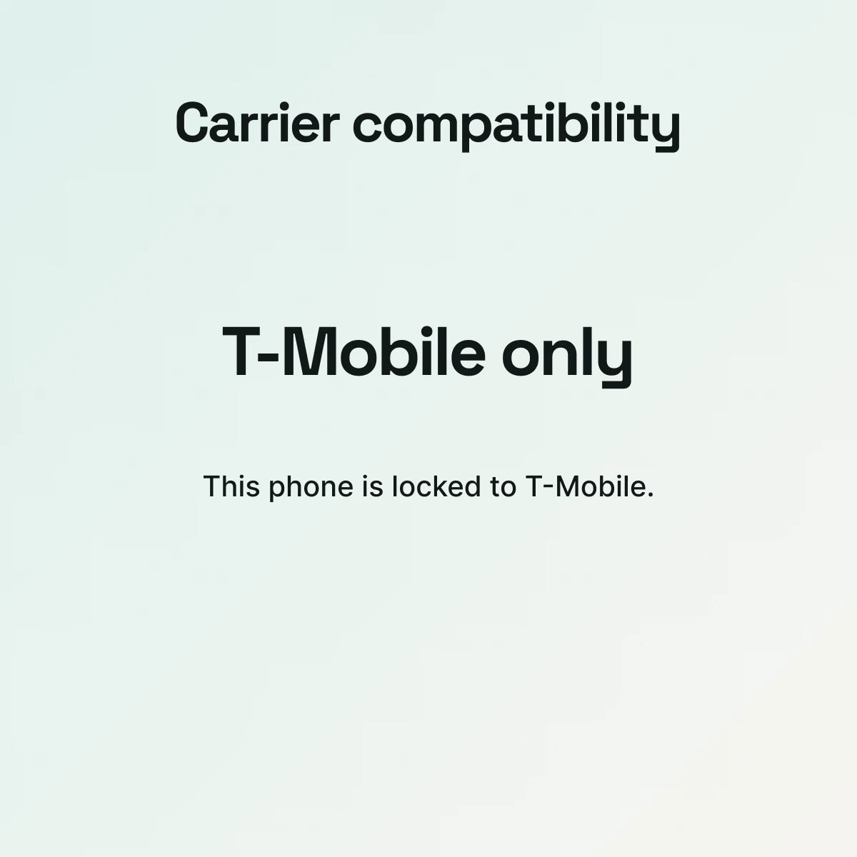 T-Mobile carrier compatibility