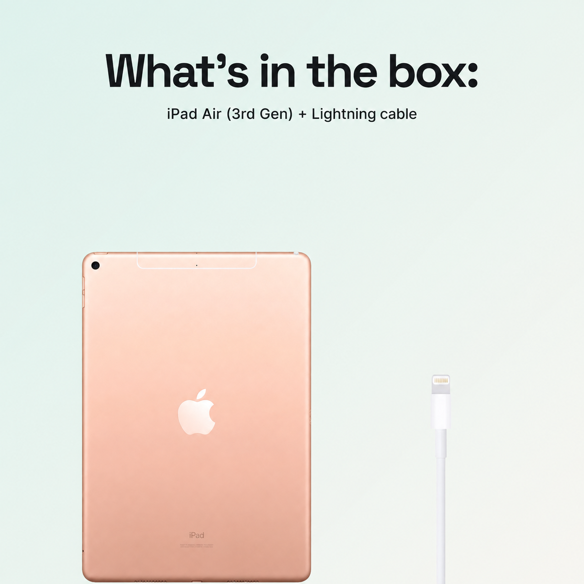 What’s in the box: iPad and Lightning cable