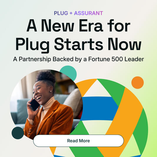 Plug × Assurant: Our Biggest Upgrade Yet