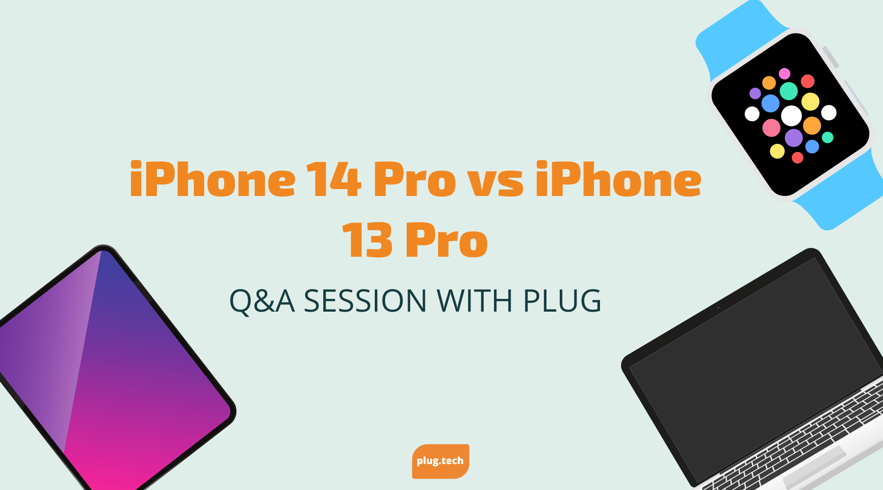 iPhone 14 Pro vs iPhone 13 Pro, What's the difference?