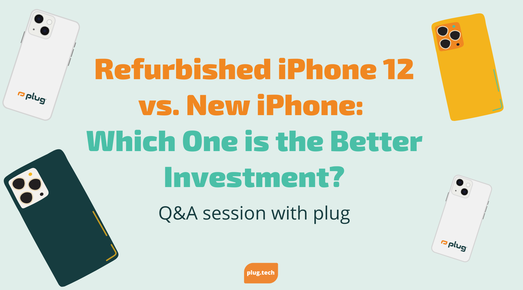 Refurbished iPhone 12 vs. New iPhone: Which One is the Better Investment?