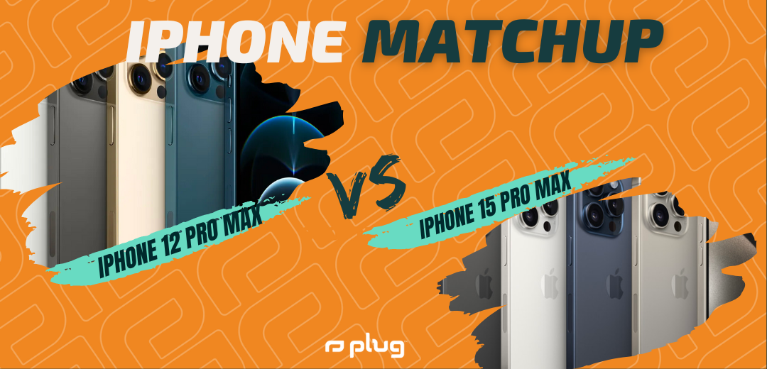 iPhone 15 Pro Max vs iPhone 12 Pro Max
