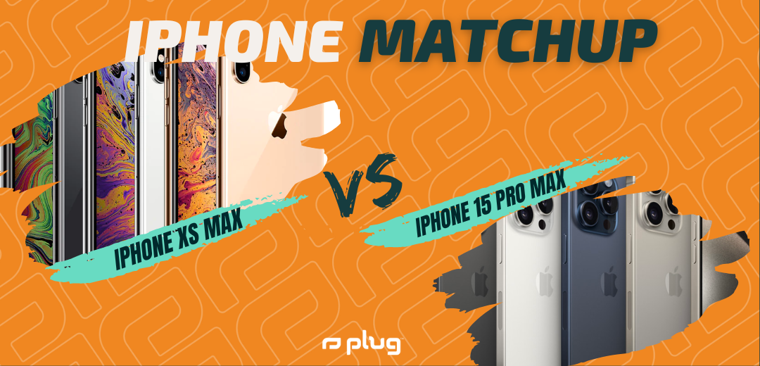iPhone 15 Pro Max vs iPhone Xs Max