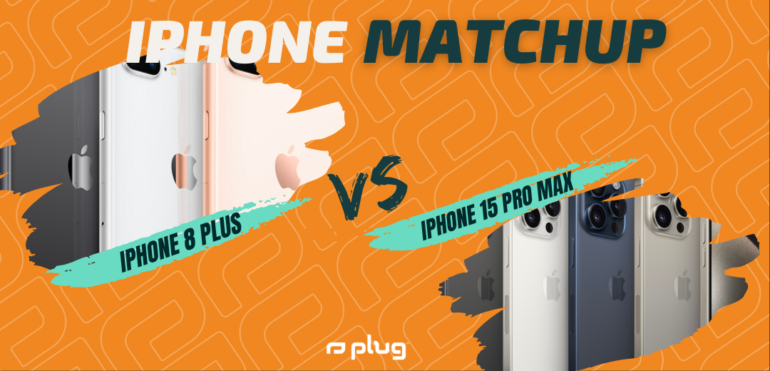 iPhone 15 Pro Max vs iPhone 8 Plus