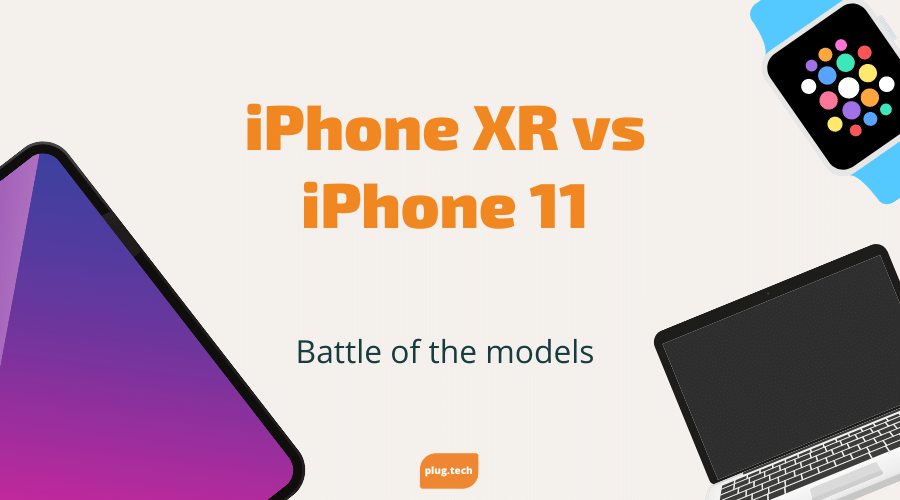 iPhone XR vs iPhone 11-Battle of the models