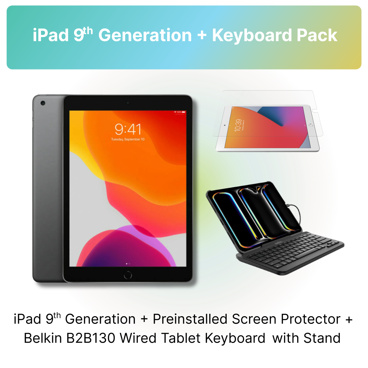 iPad 9th Gen + Belkin Keyboard - Pack