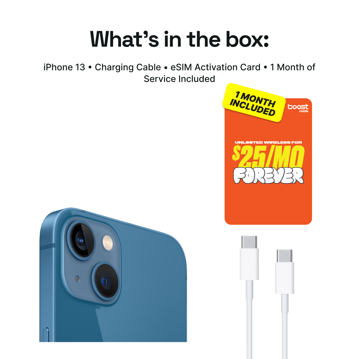 iPhone 13 Connected Pack (Unlocked) + 1 Month Boost Mobile – Plug