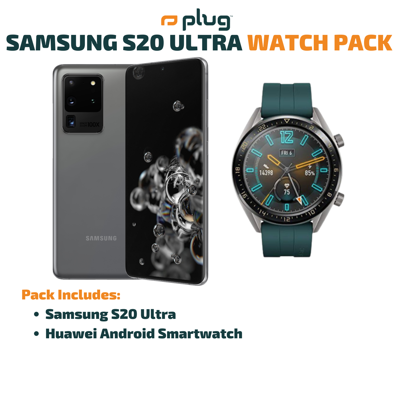 Samsung S20 Ultra + Watch Pack