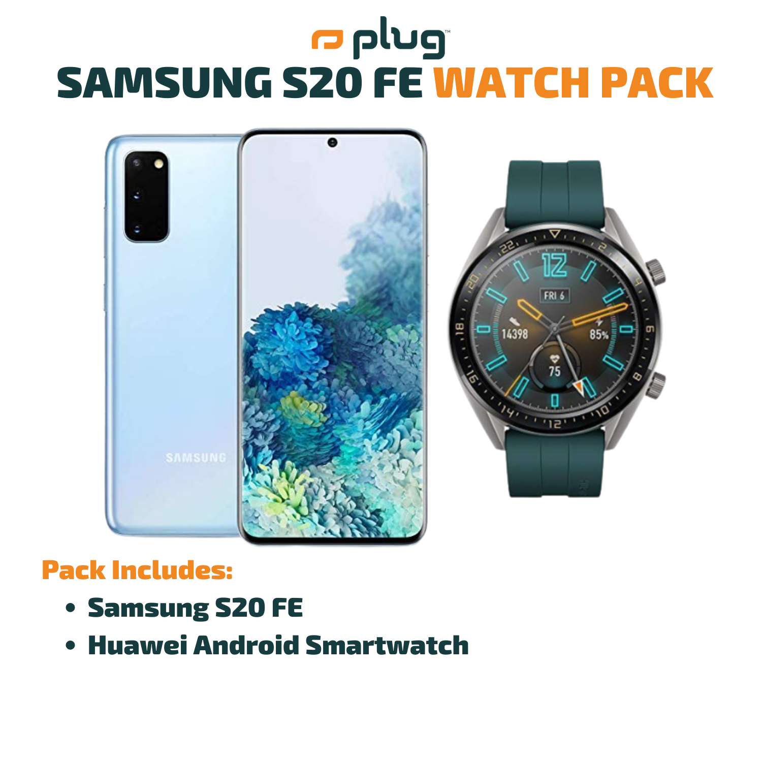 Samsung S20FE + Watch Pack